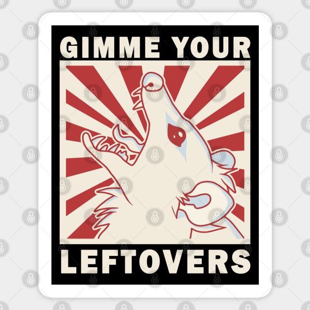 Gimme Your Leftovers Sticker by valentinahramov